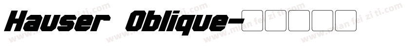 Hauser Oblique字体转换